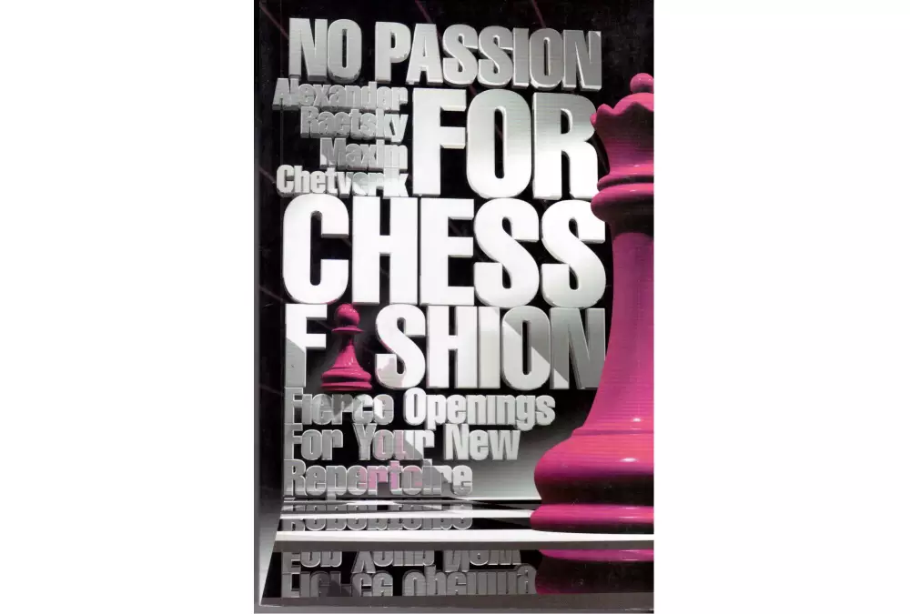 No Passion For Chess Fashion